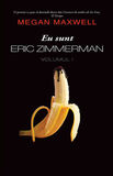 Coperta “Eu sunt Eric Zimmerman - Volumul I”