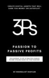 Coperta “Passion to Passive Profits”
