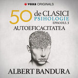 Coperta “E3. Albert Bandura - Autoeficacitatea”