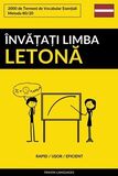 Coperta “Învățați Limba Letonă - Rapid / Ușor / Eficient”