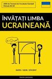 Coperta “Învățați Limba Ucraineană - Rapid / Ușor / Eficient”