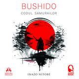 Coperta “Bushido - Codul Samurailor”