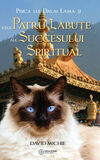 Coperta “Pisica lui Dalai Lama și cele patru lăbuțe ale succesului spiritual”