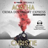 Coperta “Crima din Orient Express - Soundscaped”