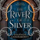 Coperta “The River of Silver”