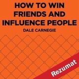 Coperta “How to Win Friends and Influence People by Dale Carnegie  (Book Summary)”