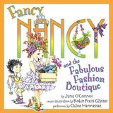 Coperta “Fancy Nancy and the Fabulous Fashion Boutique”