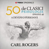 Coperta “E45. Carl Rogers - A deveni o persoană”