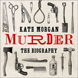 Coperta “Murder: The Biography”