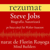Coperta “Steve Jobs: Biografia Autorizată - Rezumat”