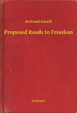 Coperta “Proposed Roads to Freedom”