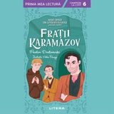 Coperta “Frații Karamazov. Mari opere din literatura rusă povestite copiilor (Nivelul 6)”