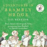 Coperta “Adventures in Brambly Hedge”