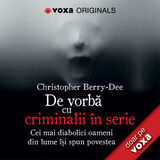 Coperta “Voxa Originals - De vorbă cu criminalii în serie”