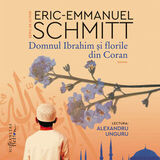 Coperta “Domnul Ibrahim și florile din Coran (audiobook)”