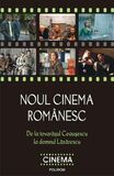 Coperta “Noul cinema romanesc: De la tovarasul Ceausescu la domnul Lazarescu”