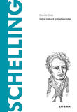 Coperta “Descoperă filosofia. Vol.57. Friedrich Schelling”