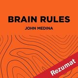 Coperta “Brain Rules by John Medina (Book Summary)”