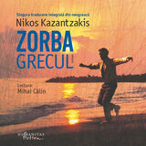Coperta “Zorba Grecul (audiobook)”