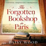 Coperta “The Forgotten Bookshop in Paris”