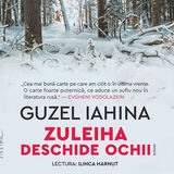 Coperta “Zuleiha deschide ochii (audiobook)”