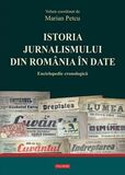 Coperta “Istoria jurnalismului din România în date: enciclopedie cronologică”