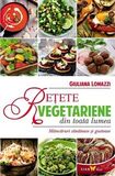 Coperta “Rețete vegetariene din toată lumea. Mâncăruri sănătoase și gustoase”
