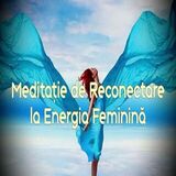 Coperta “Meditație de Reconectare la Energia Feminină”