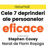 Coperta “Cele 7 Deprinderi ale Persoanelor Eficace de Stephen Covey - Rezumat”