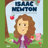 Coperta “MICII EROI. Sir Isaac Newton”