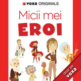 Coperta “Voxa Originals - Serialul Micii Eroi”