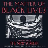 Coperta “The Matter of Black Lives”