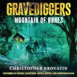 Coperta “Gravediggers: Mountain of Bones”