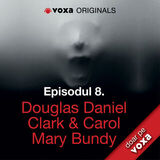 Coperta “E8: Douglas Daniel Clark & Carol Mary Bundy”