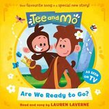 Coperta “Tee and Mo: Are we Ready to Go?”