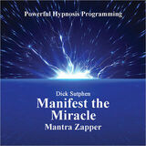 Coperta “Manifest the Miracle Mantra”
