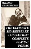 Coperta “The Ultimate Shakespeare Collection: Complete Plays & Poems”
