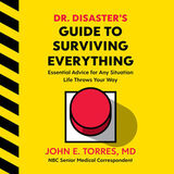 Coperta “Dr. Disaster's Guide To Surviving Everything”