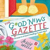 Coperta “The Good News Gazette”