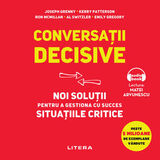 Coperta “Conversații decisive. Noi soluții pentru a gestiona cu succes situațiile critice”