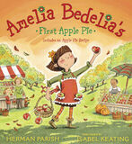 Coperta “Amelia Bedelia's First Apple Pie”